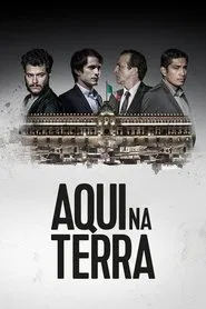 Poster da série Aqui na Terra