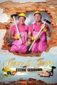 Geer & Goor: Stevig Gebouwd tv show poster