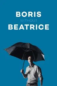 Poster do filme Boris Without Beatrice