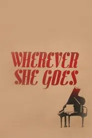 Wherever She Goes movie poster