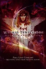 Within Temptation: Mother Earth Tour movie poster