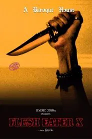 Flesh Eater X movie poster