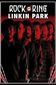 Linkin Park: Live at Rock Am Ring movie poster
