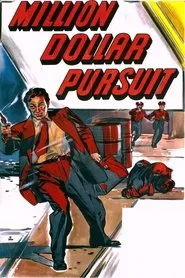 Million Dollar Pursuit movie poster