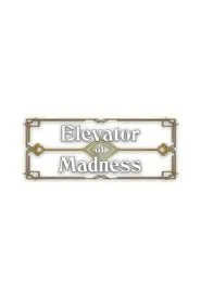 Elevator of Madness tv show poster