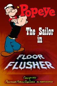 Floor Flusher movie poster
