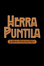Herr Puntila And His Servant Matti movie poster