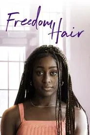 Poster do filme Freedom Hair