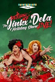 Poster do filme The Return of the Jinkx and DeLa Holiday Show Live!