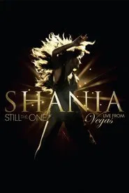 Shania: Still the One - Live from Vegas movie poster
