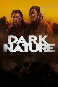 Dark Nature movie poster