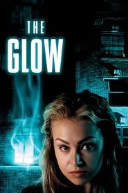 The Glow movie poster