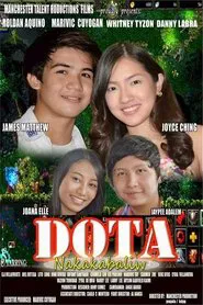 DOTA: Nakakabaliw movie poster