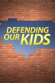 Poster do filme Defending Our Kids: The Julie Posey Story