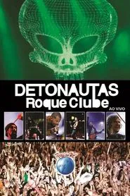 Detonautas Roque Clube - Rock In Rio 2011 movie poster