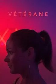 Vétérane movie poster