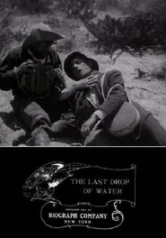 The Last Drop of Water movie poster