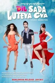 Dil Sada Luteya Gaya movie poster
