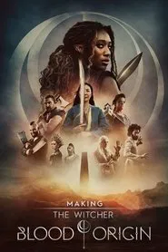 Making The Witcher: Blood Origin movie poster