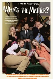 What's The Matter? movie poster