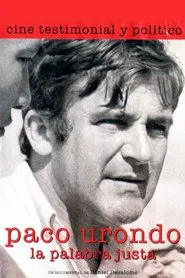 Paco Urondo, la palabra justa movie poster