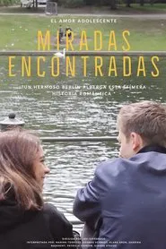 Miradas Encontradas movie poster