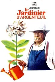 The Gardener of Argenteuil movie poster