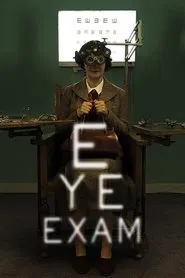 Eye Exam movie poster