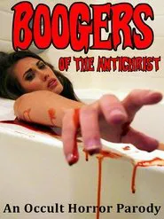 Boogers of the Antichrist movie poster