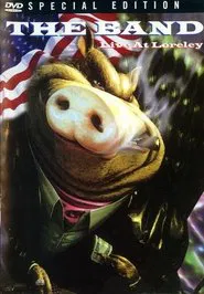 The Band: Live at Loreley movie poster