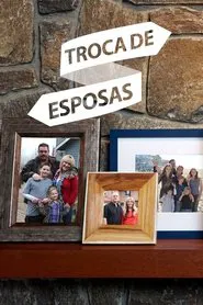 Poster da série Troca de Esposas
