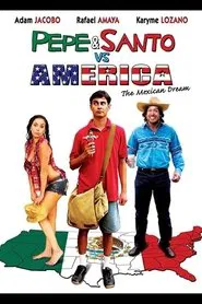 Pepe & Santo vs. America movie poster