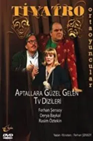 Aptallara Güzel Gelen Televizyon Dizileri movie poster