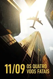 Poster do filme 11/09: Os Quatro Voos Fatais