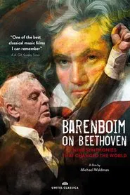 Barenboim on Beethoven: Nine Symphonies that Changed the World movie poster