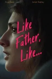 Like Father, Like... movie poster