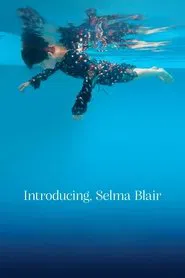 Introducing, Selma Blair movie poster