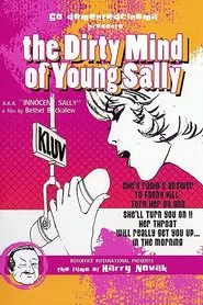 The Dirty Mind of Young Sally movie poster