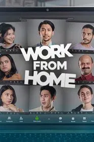 Work From Home movie poster