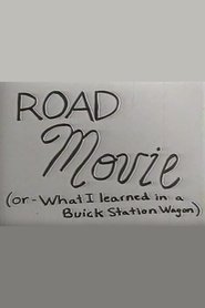 Road Movie or What I Learned in a Buick Station Wagon movie poster