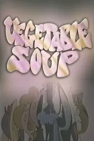 Vegetable Soup tv show poster