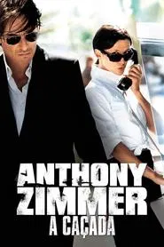 Poster do filme Anthony Zimmer - A Caçada