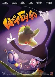 What the Fly !? movie poster
