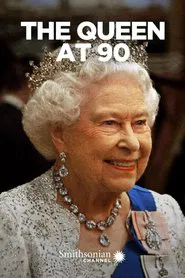 The Queen At 90 movie poster