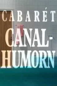 Cabarét Canalhumorn movie poster