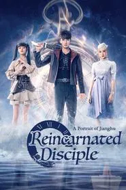 A Portrait of Jianghu: Reincarnated Disciple tv show poster