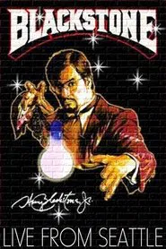 Blackstone Live From Seattle movie poster