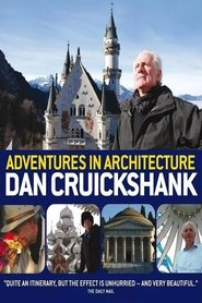Dan Cruickshank's Adventures in Architecture tv show poster