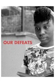 Our Defeats movie poster