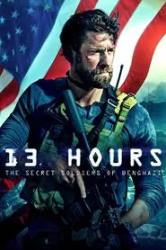 13 Hours: The Secret Soldiers of Benghazi movie poster